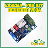 Elsema FOB kit W/ Reciever  PCR43302R, 2 Channel Penta Series 433MHz Receiver// FOB KIT ///